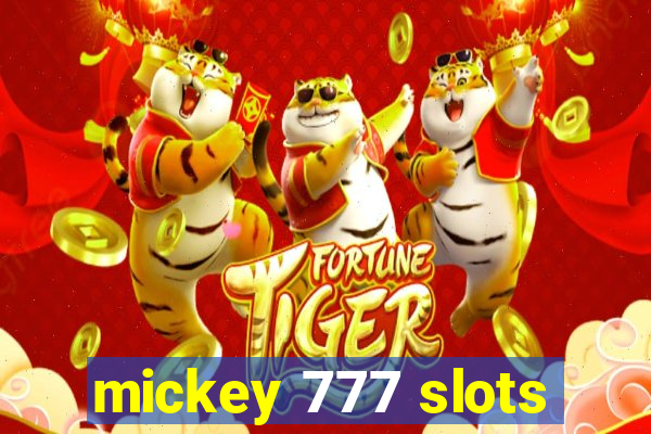 mickey 777 slots